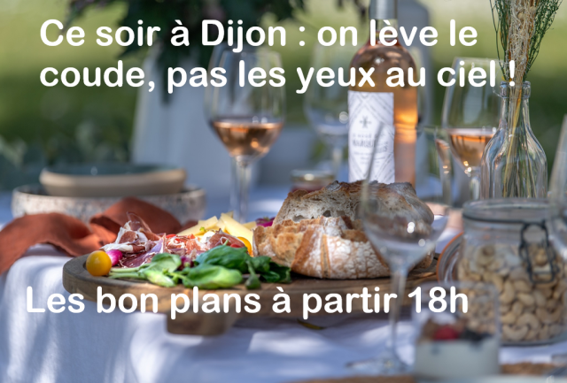 Apéro ce soir à Dijon